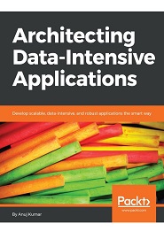 Architecting Data-Intensive Applications