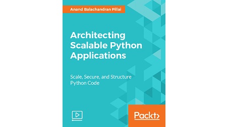 Architecting Scalable Python Applications