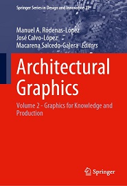 Architectural Graphics: Volume 2 – Graphics for Knowledge and Production