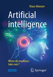 Artificial intelligence – When do machines take over?