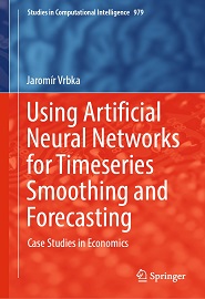 Using Artificial Neural Networks for Timeseries Smoothing and Forecasting: Case Studies in Economics
