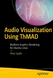 Audio Visualization Using ThMAD: Realtime Graphics Rendering for Ubuntu Linux
