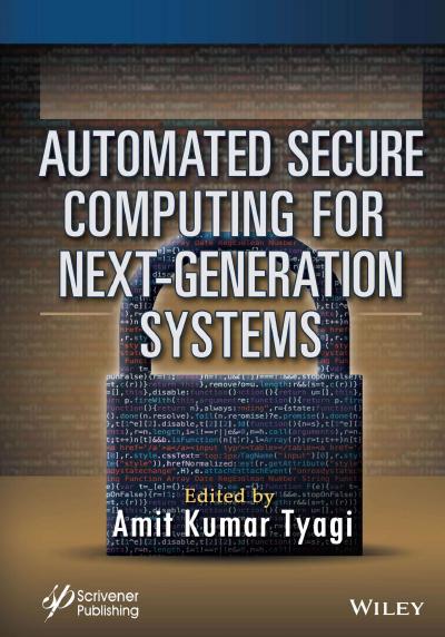 Automated Secure Computing for Next-Generation Systems