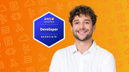 Ultimate AWS Certified Developer Associate 2023 NEW DVA-C02