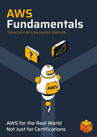 AWS Fundamentals – AWS for the Real World