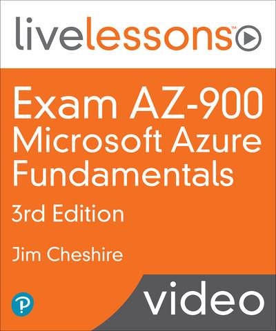 Exam AZ-900: Microsoft Azure Fundamentals, 3rd Edition