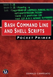 Bash Command Line and Shell Scripts Pocket Primer (Computing)