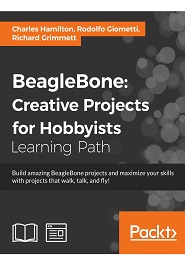 BeagleBone: Creative Projects for Hobbyists