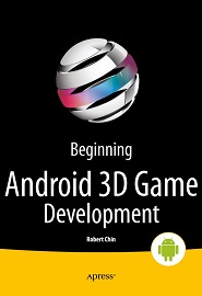 Beginning Android 3D Game Development