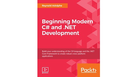 Beginning Modern C# and .NET Development