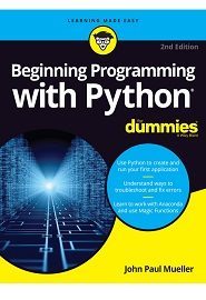 Beginning Programming with Python For Dummies, 2nd Edition