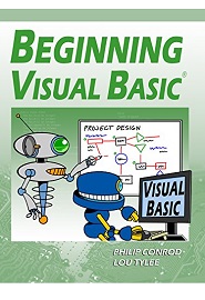Beginning Visual Basic: A Step by Step Computer Programming Tutorial