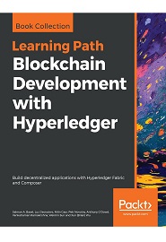 Blockchain Development with Hyperledger: Build decentralized applications with Hyperledger Fabric and Composer Paperback