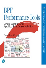 BPF Performance Tools: Linux System and Application Observability