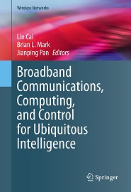 Broadband Communications, Computing, and Control for Ubiquitous Intelligence