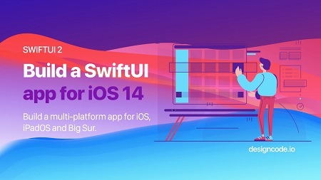 Build a SwiftUI app for iOS 14