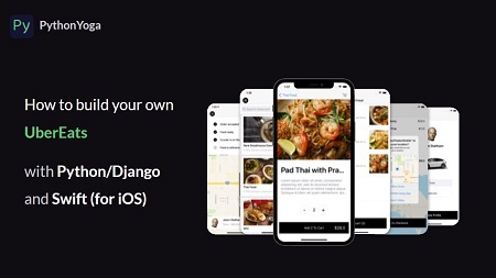 Build Your Own UberEats system with Python/Django and Swift