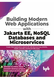 Building Modern Web Applications With Jakarta EE, NoSQL Databases and Microservices