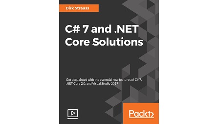 C# 7 and .NET Core Solutions