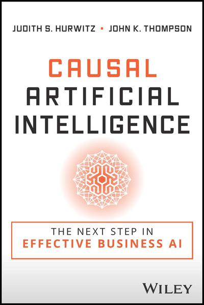 Causal Artificial Intelligence: The Next Step in Effective Business AI