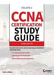 CCNA Certification Study Guide: Volume 2 Exam 200-301