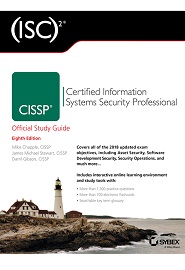 (ISC) 2 CISSP Certified Information Systems Security Professional Official Study Guide, 8th Edition