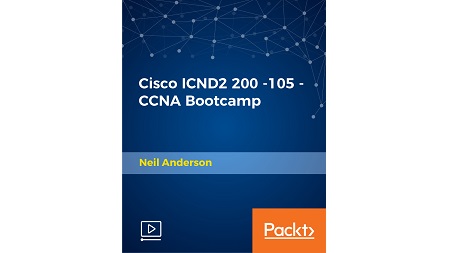 Cisco ICND2 200 – 105 – CCNA Bootcamp
