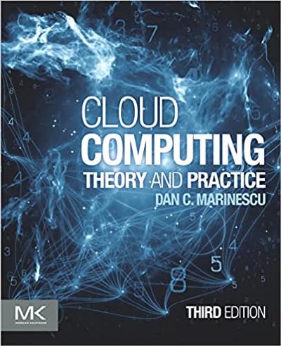 Cloud Computing: Theory and Practice, 3rd Edition