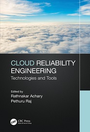 Cloud Reliability Engineering: Technologies and Tools