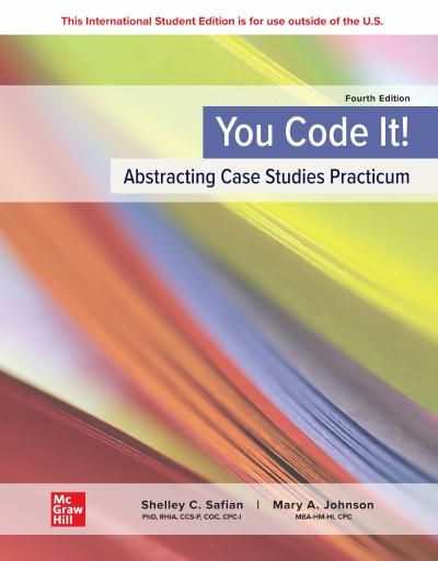 You Code It! Abstracting Case Studies Practicum, 4th Edition