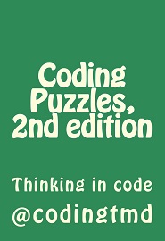 Coding Puzzles, 2nd edition: Thinking in code