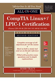 CompTIA Linux+/LPIC-1 Certification All-in-One Exam Guide, 2nd Edition
