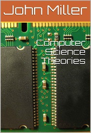 Computer Science Theories: Book 1
