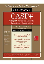 CASP+ CompTIA Advanced Security Practitioner Certification All-in-One Exam Guide, 2nd Edition (Exam CAS-003)