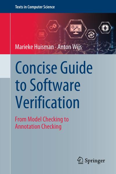 Concise Guide to Software Verification: From Model Checking to Annotation Checking