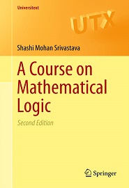 A Course on Mathematical Logic, 2nd Edition