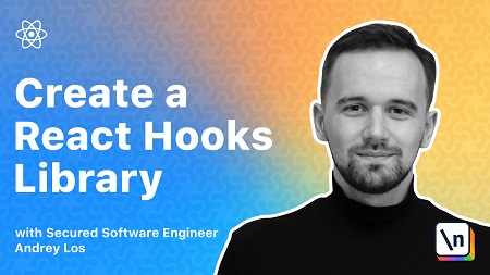 Creating a React Hooks Library