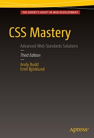 CSS Mastery: Advanced Web Standards Solutions, 3rd Edition