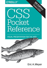 CSS Pocket Reference: Visual Presentation for the Web, 5th Edition