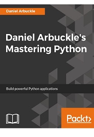 Daniel Arbuckle’s Mastering Python