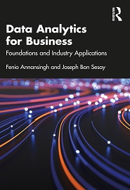 Data Analytics for Business: Foundations and Industry Applications