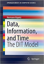 Data, Information, and Time: The DIT Model