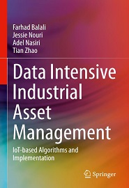 Data Intensive Industrial Asset Management: IoT-based Algorithms and Implementation