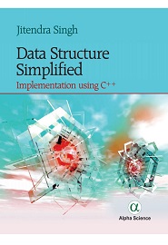 Data Structure Simplified: Implementation Using C++
