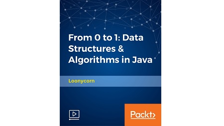 From 0 to 1: Data Structures & Algorithms in Java