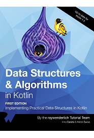 Data Structures & Algorithms in Kotlin: Implementing Practical Data Structures in Kotlin