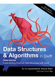 Data Structures & Algorithms in Swift: Implementing Practical Data Structures with Swift, 3rd Edition
