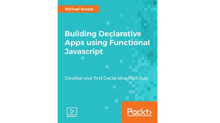 Building Declarative Apps using Functional Javascript