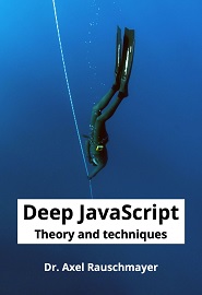 Deep JavaScript: Theory and techniques