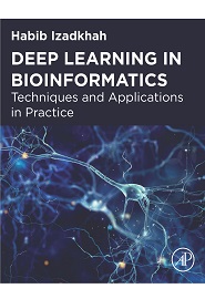 Deep Learning in Bioinformatics: Techniques and Applications in Practice